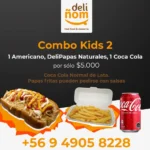 Combo Kids 2 (1 Americano + DeliPapas Naturales + 1 Coca Cola de lata)