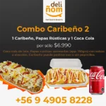 Combo Caribeño 2 (1 Caribeño + Papas Rústicas Sazonadas + 1 Coca Cola de lata)